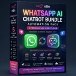 WhatsApp AI Chatbot Workflow Bundle 5 n8n Templates